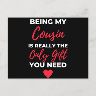 Postal Festiva Ser Mi Primo Es Realmente El Único Regalo.