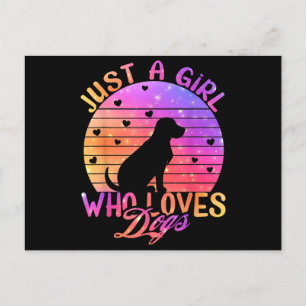 Postal Festiva Sólo un Chica que ama a los perros