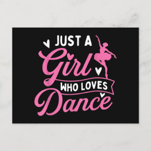 Postal Festiva Sólo un Chica que ama la danza - bailarín bailando