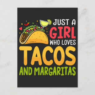 Postal Festiva Sólo una chica que ama los tacos y margaritas taco
