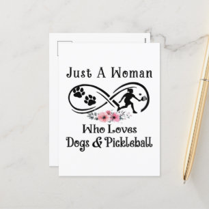 Postal Festiva solo una mujer que ama los perros y Pickleball
