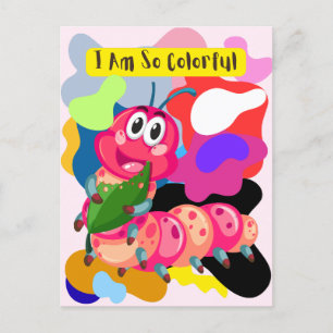 Postal Festiva Soy una oruga tan colorida