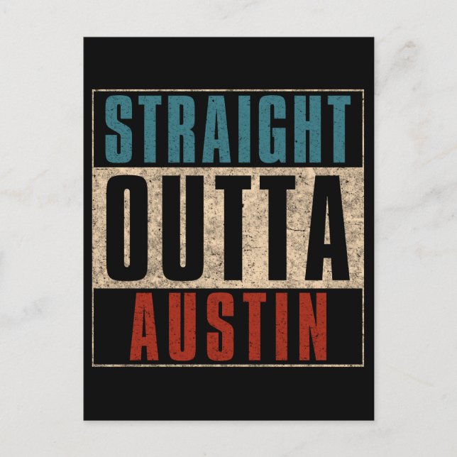 Postal Festiva Straight Outta Austin Texas TX (Anverso)