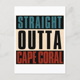 Postal Festiva Straight Outta Cape Coral Florida