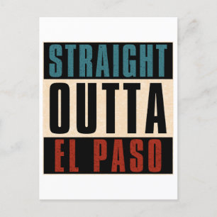 Postal Festiva Straight Outta El Paso Texas TX