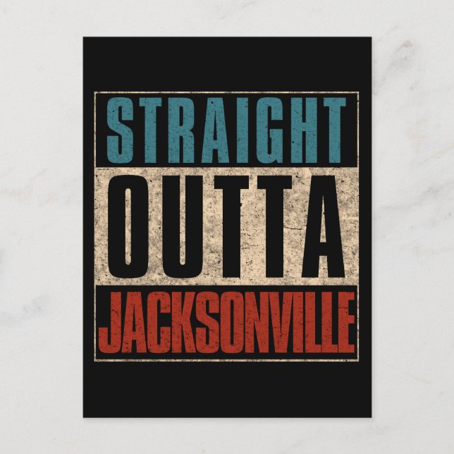 Postal Festiva Straight Outta Jacksonville Florida Estados Unidos (Anverso)