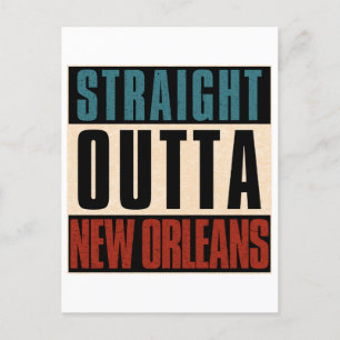 Postal Festiva Straight Outta New Orleans Louisiana LA