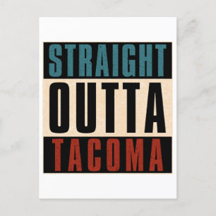 Postal Festiva Straight Outta Tacoma Washington WA