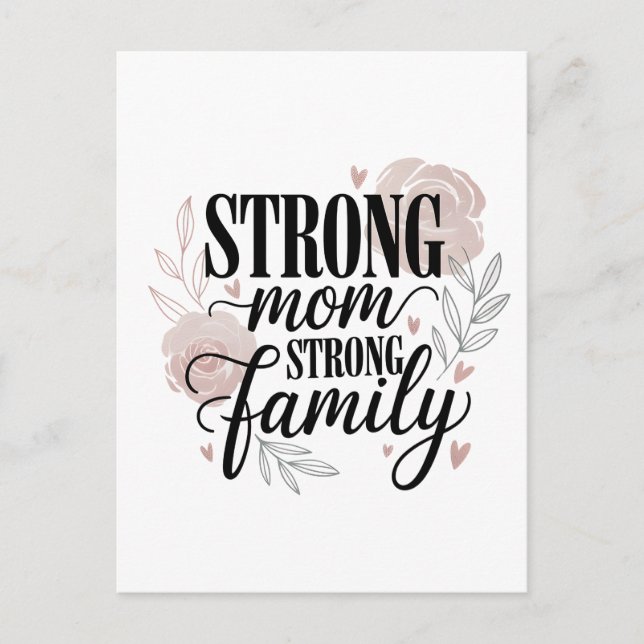 Postal Festiva Strong Mom Strong Family Floral Quote Art (Anverso)