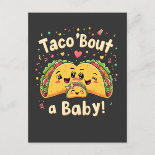 Postal Festiva Taco "por un embarazo de bebé" Tao Cinco de Mayo