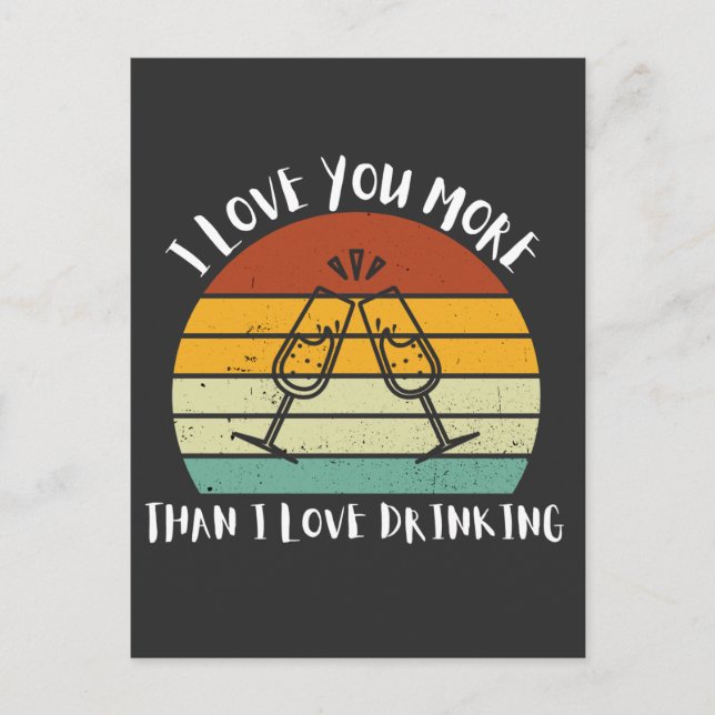 Postal Festiva Te Amo Más De Lo Que Me Gusta Beber (Anverso)