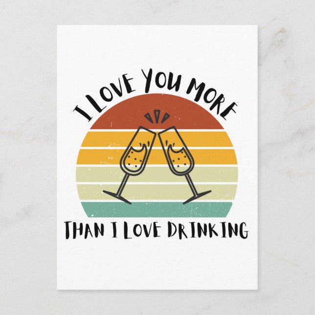 Postal Festiva Te Amo Más De Lo Que Me Gusta Beber (Anverso)