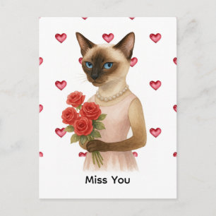 Postal Festiva Te extraño de Gata siamesa mamá sosteniendo rosas
