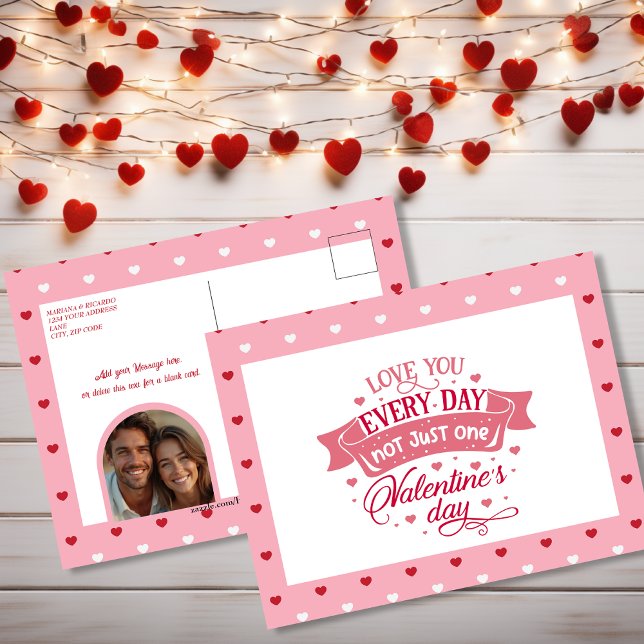 Postal Festiva Te quiero todos los días no sólo un día Dulce (Love you every day not just one day Sweet Holiday Postcard)