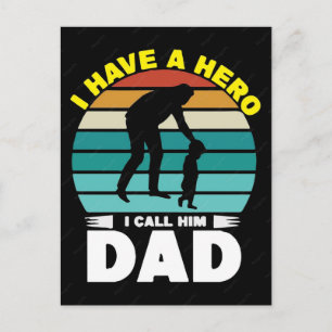 Postal Festiva Tengo un héroe al que llamo papá día del padre 