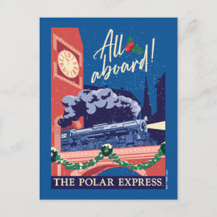 Postal Festiva The Polar Express - ¡Todos a bordo!