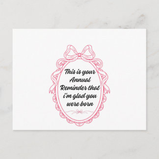 Postal Festiva This is your annual reminder that im glad you were