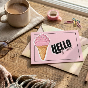 Postal Festiva Tipografía de cono de helado rosa lindo Hola amigo