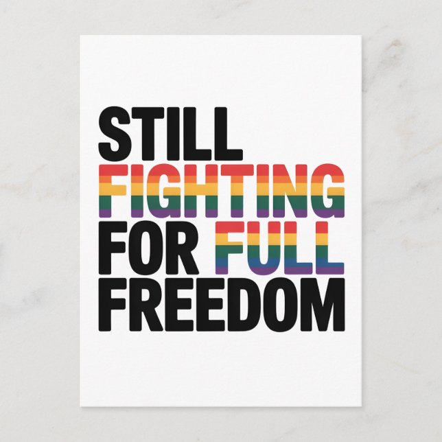 Postal Festiva Todavía luchando por la plena libertad LGBTQ Améri (Anverso)