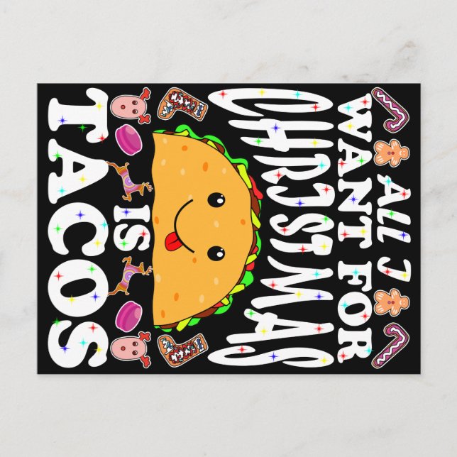 Postal Festiva Todo Lo Que Quiero Para Los Navidades Es Tacos (Anverso)