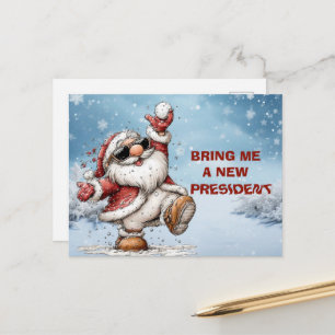 Postal Festiva Traeme un nuevo presidente Santa Claus
