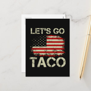 Postal Festiva Trump Siempre se Rajó Vámonos Taco