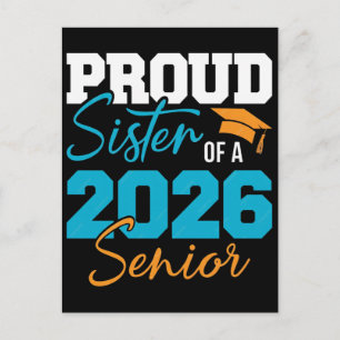 Postal Festiva Un cartel que dice orgullosa hermana de una estudi