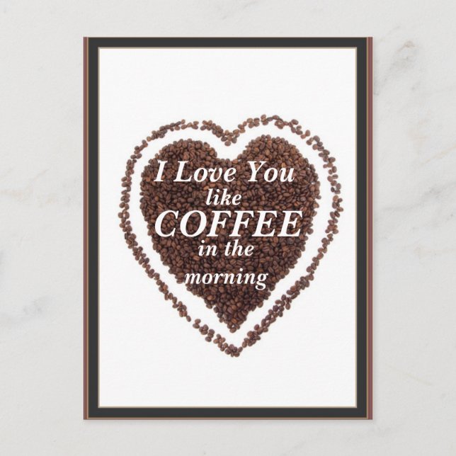 Postal Festiva Valentine's Day love you like Coffee Postcard (Anverso)
