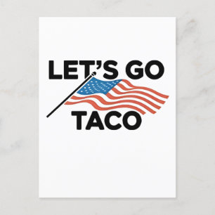 Postal Festiva Vamos TACO Trump siempre se ríe