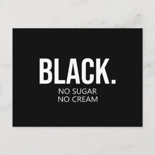 Postal Festiva Vidas Negras Importan Sin Azúcar Sin Crema