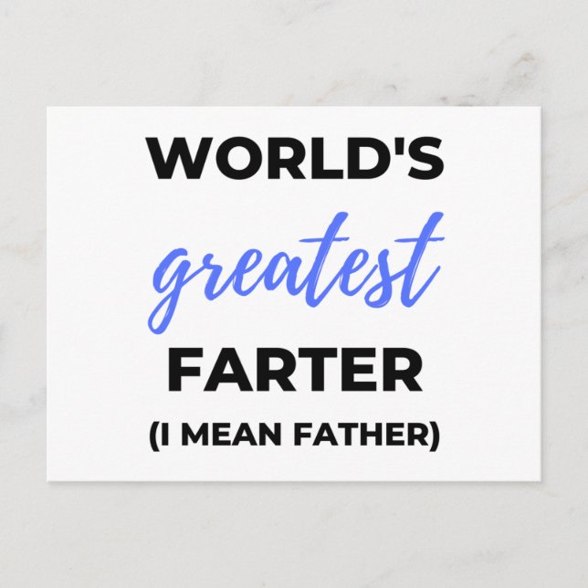 Postal Festiva World's Greatest Farter I Mean Father bl (Anverso)