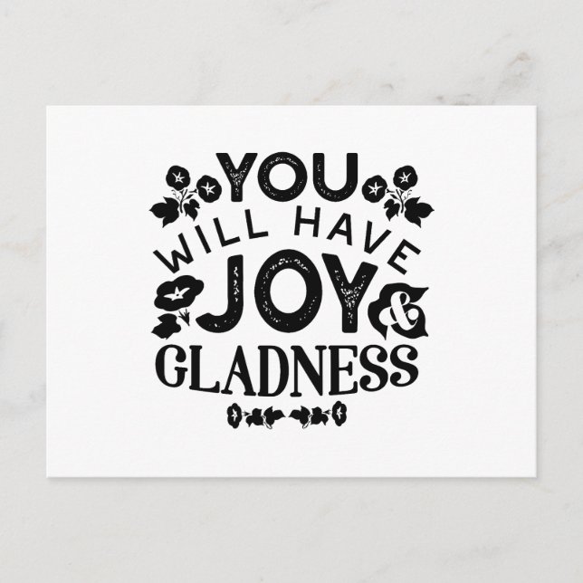 Postal Festiva You Will Have Joy and Gladness Inspirational Quote (Anverso)