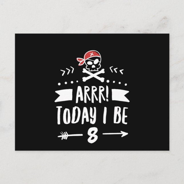 Postal Fiesta de cumpleaños de pirata 8 años Arrr hoy cum (Anverso)