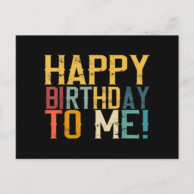 Postal Fiesta de Cumpleaños para Mí Cumpleaños (Anverso)