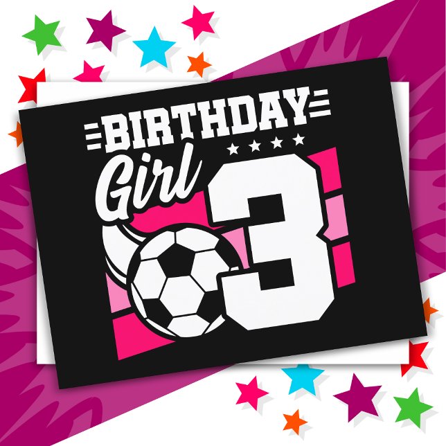 Postal Fiesta de Fútbol para Niña de 3 Años Cumpleaños (Subido por el creador)