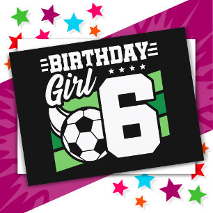 Postal Fiesta de Fútbol para niña de 6 años cumpleaños