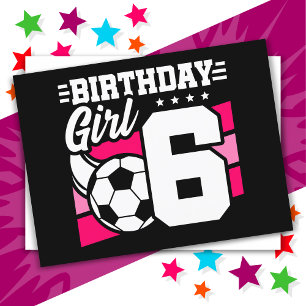 Postal Fiesta de Fútbol para Niña de 6 Años Cumpleaños 6º