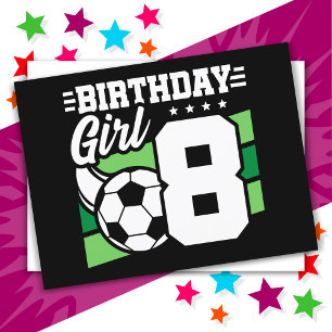 Postal Fiesta de Fútbol para Niña de 8 Años Cumpleaños 8