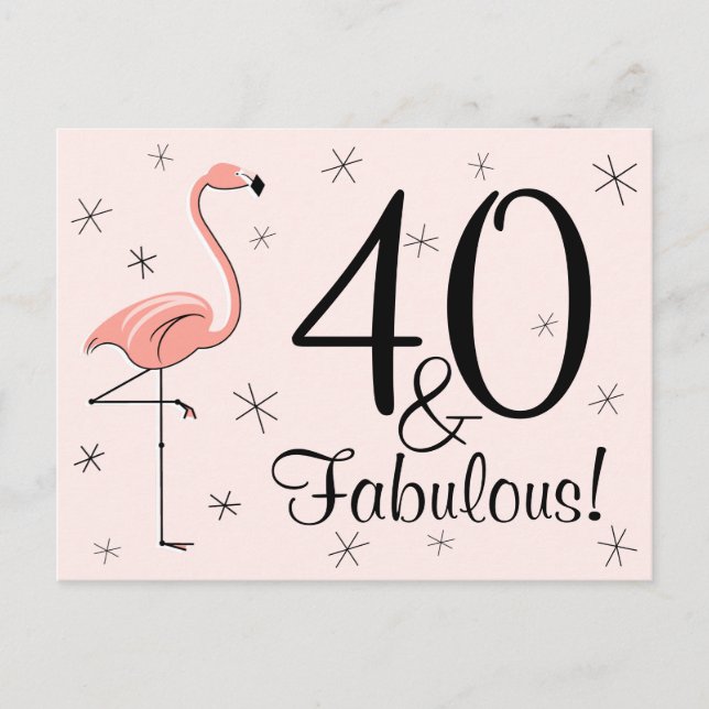 Postal Flamingo Rosa "40 and Fabulous!" (Anverso)