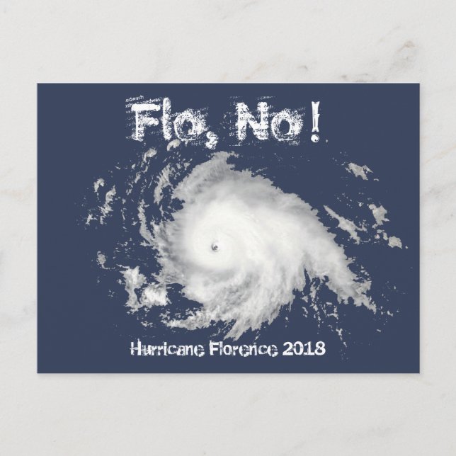 Postal ¡Flo, no! Huracán Florencia 2018 (Anverso)