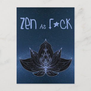 Postal Flor ZEN AS F*CK Lotus Lily - Postcard