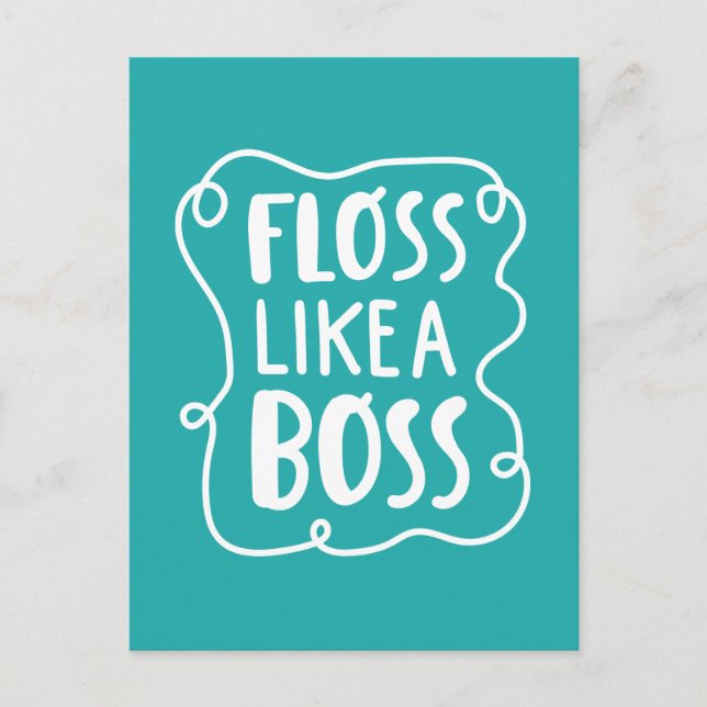 Postal Floss Como un jefe | Frase dental (Anverso)