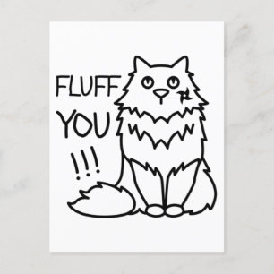 Postal Fluff you - Gracioso Gato Blanco y Negro Mínimo