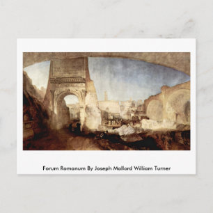 Postal Foro Romanum Por Joseph Mallord William Turner