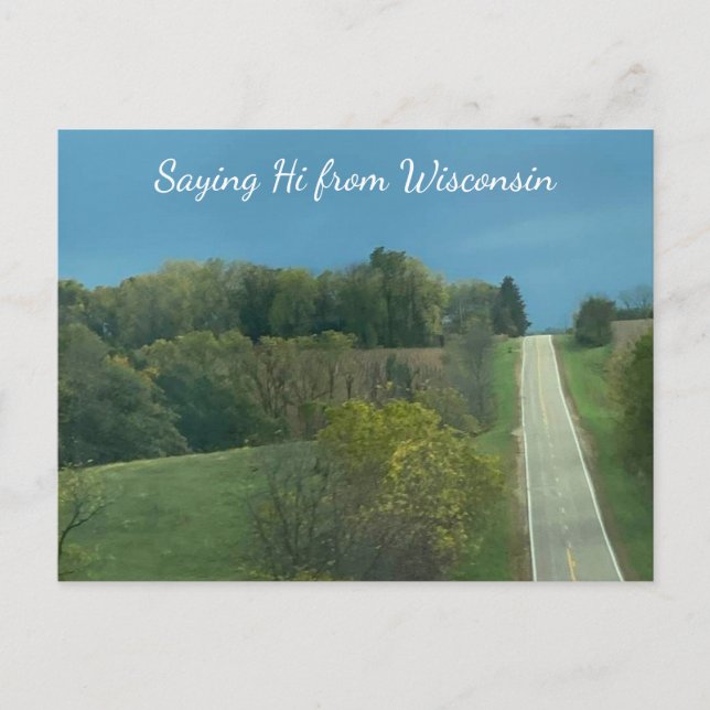 Postal  Fotografía del paisaje de Wisconsin diciendo hola (Anverso)