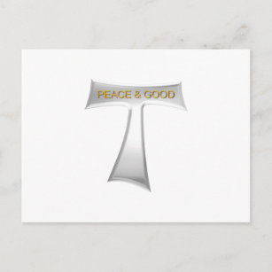 Postal Franciscan Tau Cross Peace y Good Silver & Gold