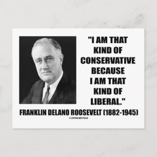Postal Franklin Delano Roosevelt Conservador Liberal