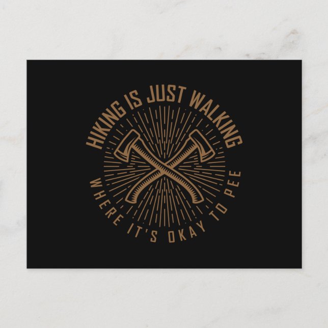Postal FRASE DE senderismo Divertido Senderistas Viajero (Anverso)
