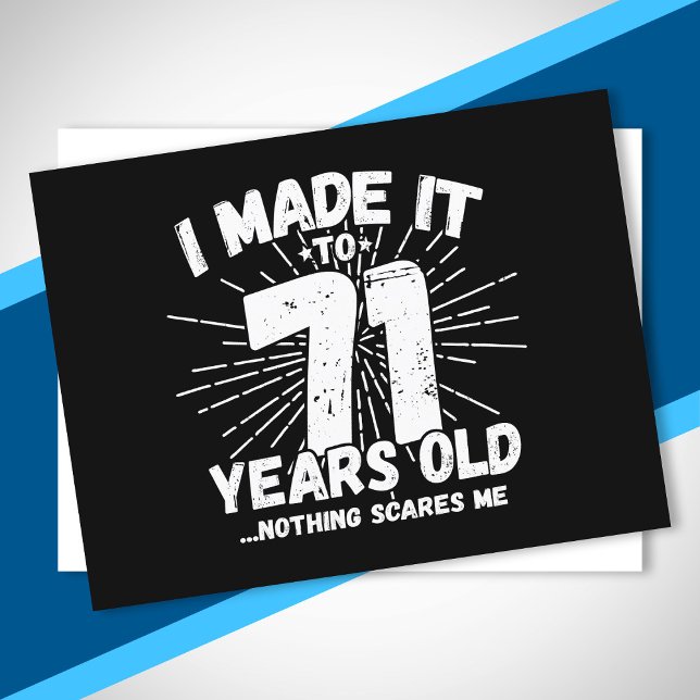 Postal Frase divertida para el 71 cumpleaños, sarcástica  (Subido por el creador)