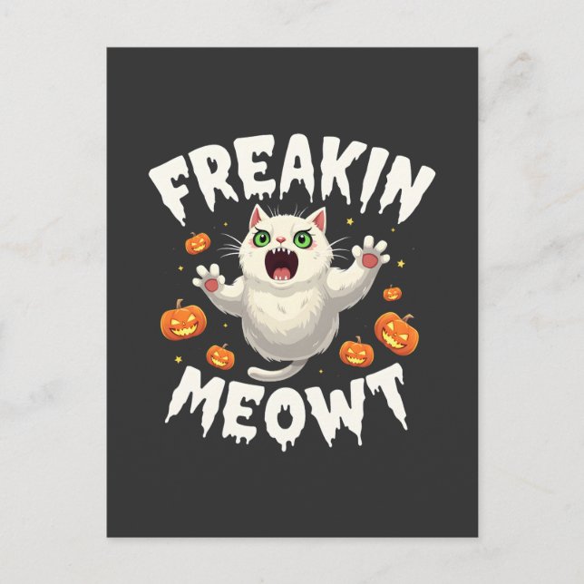 Postal Freakin Meowt Tocó Fantasma de gatos de Halloween  (Anverso)